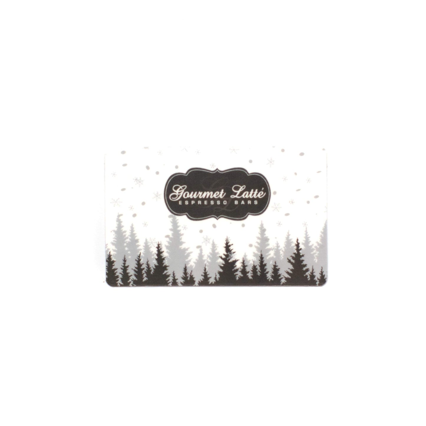 Gourmet Latte - Gift Card - Gourmet Latte